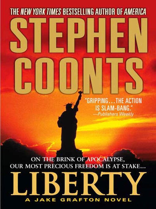 Title details for Liberty by Stephen Coonts - Available